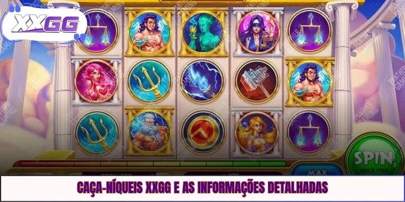 Caça-Níqueis XXGG e as informações detalhadas