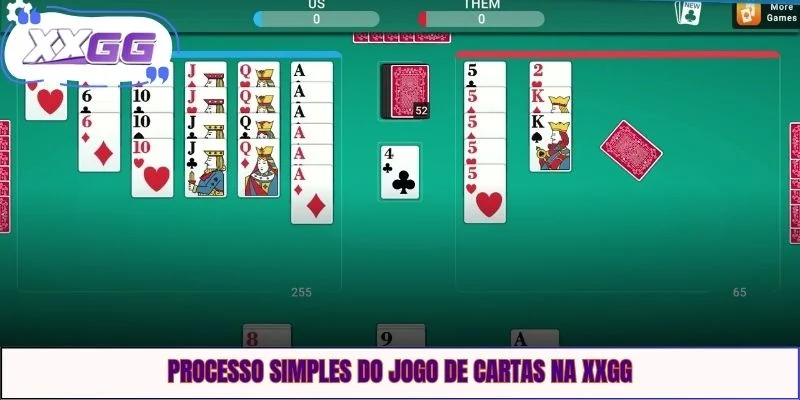 Processo simples do jogo de cartas na XXGG