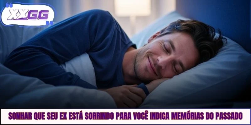 Sonhar que seu ex está sorrindo para você indica memórias do passado